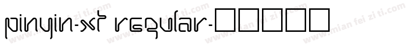 PinYin-XT Regular字体转换
